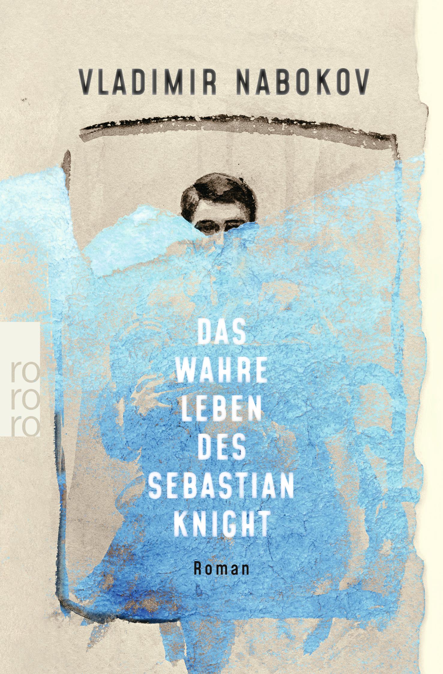 Cover: 9783499225451 | Das wahre Leben des Sebastian Knight | Vladimir Nabokov | Taschenbuch