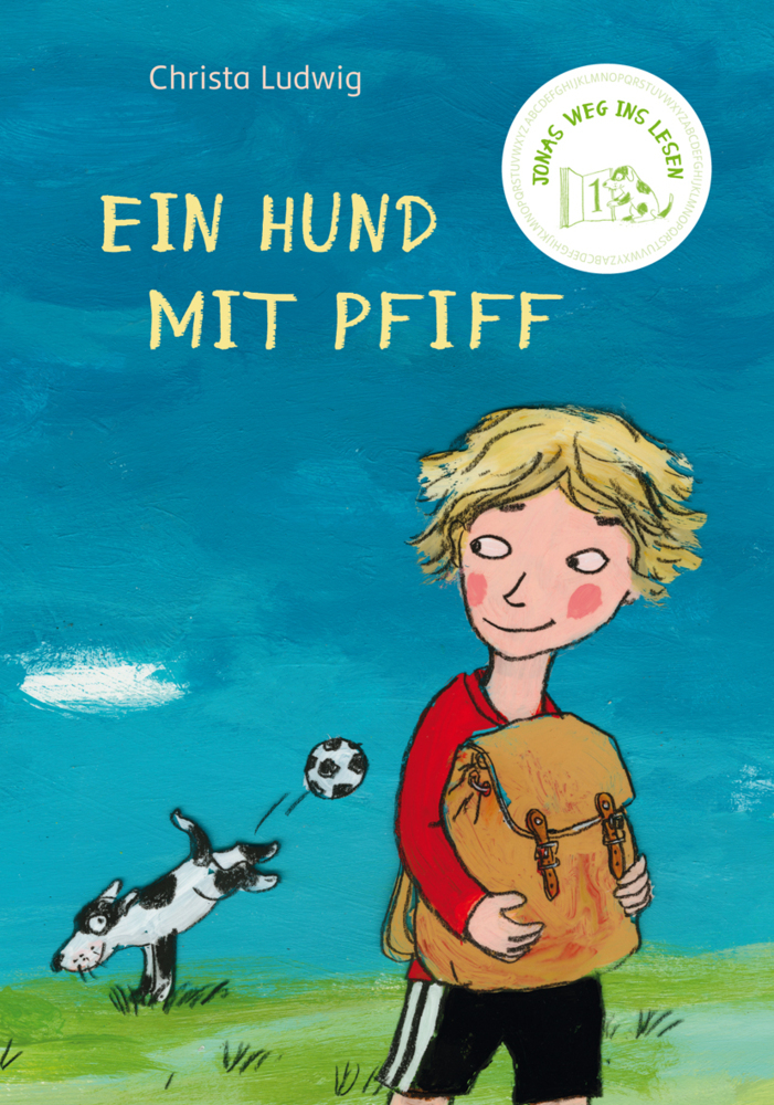 Cover: 9783772526015 | Jonas Weg ins Lesen - Ein Hund mit Pfiff | Christa Ludwig | Buch