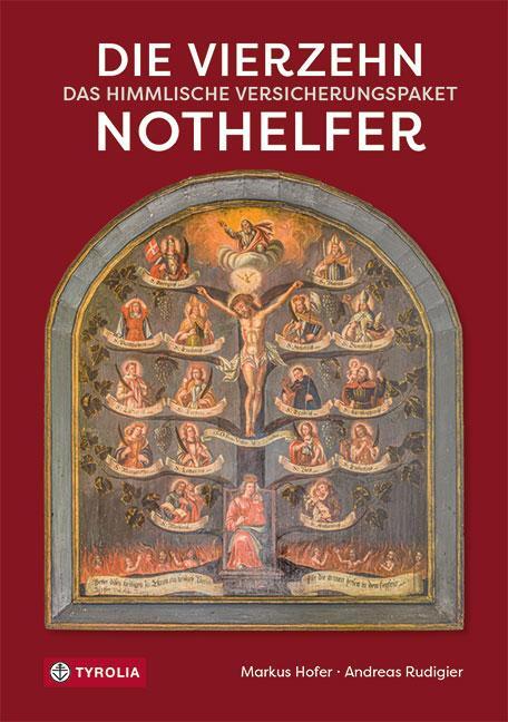 Cover: 9783702238407 | Die Vierzehn Nothelfer | Das himmlische Versicherungspaket. | Buch