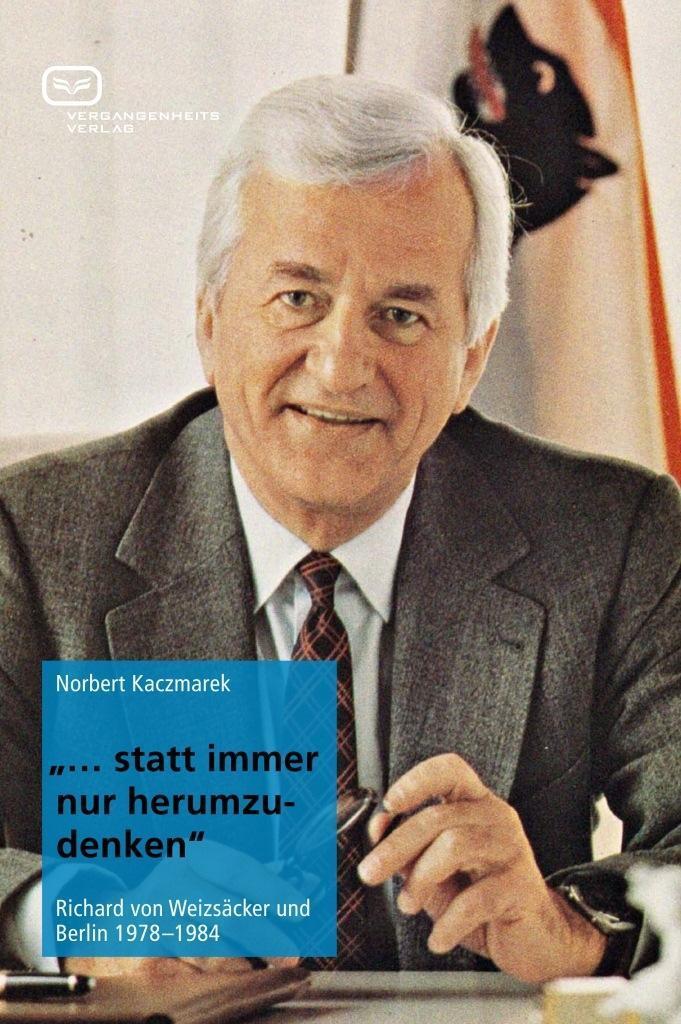 Cover: 9783864080913 | '...statt immer nur herumzudenken' | Norbert Kaczmarek | Taschenbuch