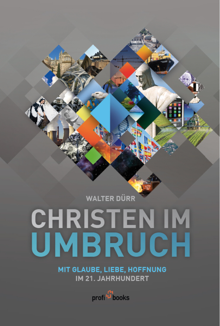 Cover: 9783909131037 | Christen im Umbruch | Mit Glaube, Liebe, Hoffnung im 21. Jahrhundert