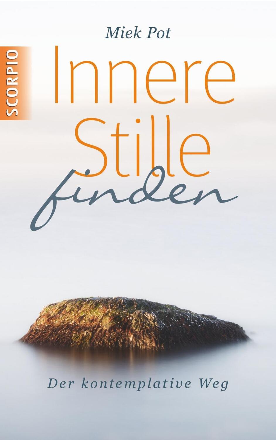 Cover: 9783958030046 | Innere Stille finden | Der kontemplative Weg | Miek Pot | Buch | 2015