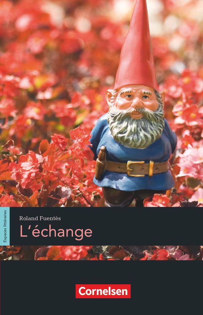 Cover: 9783060206865 | Espaces littéraires: L'échange | Lektüre | Roland Fuentès | Buch