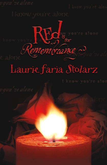 Cover: 9780738707600 | Red Is for Remembrance | Laurie Faria Stolarz | Taschenbuch | Englisch