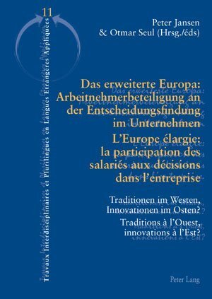 Cover: 9783039116690 | Das erweiterte Europa: Arbeitnehmerbeteiligung an der...