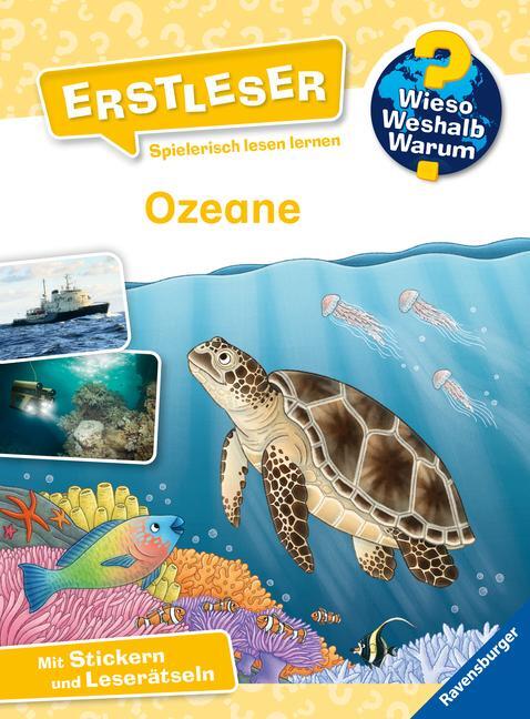 Cover: 9783473600267 | Wieso? Weshalb? Warum? Erstleser, Band 8: Ozeane | Carola von Kessel