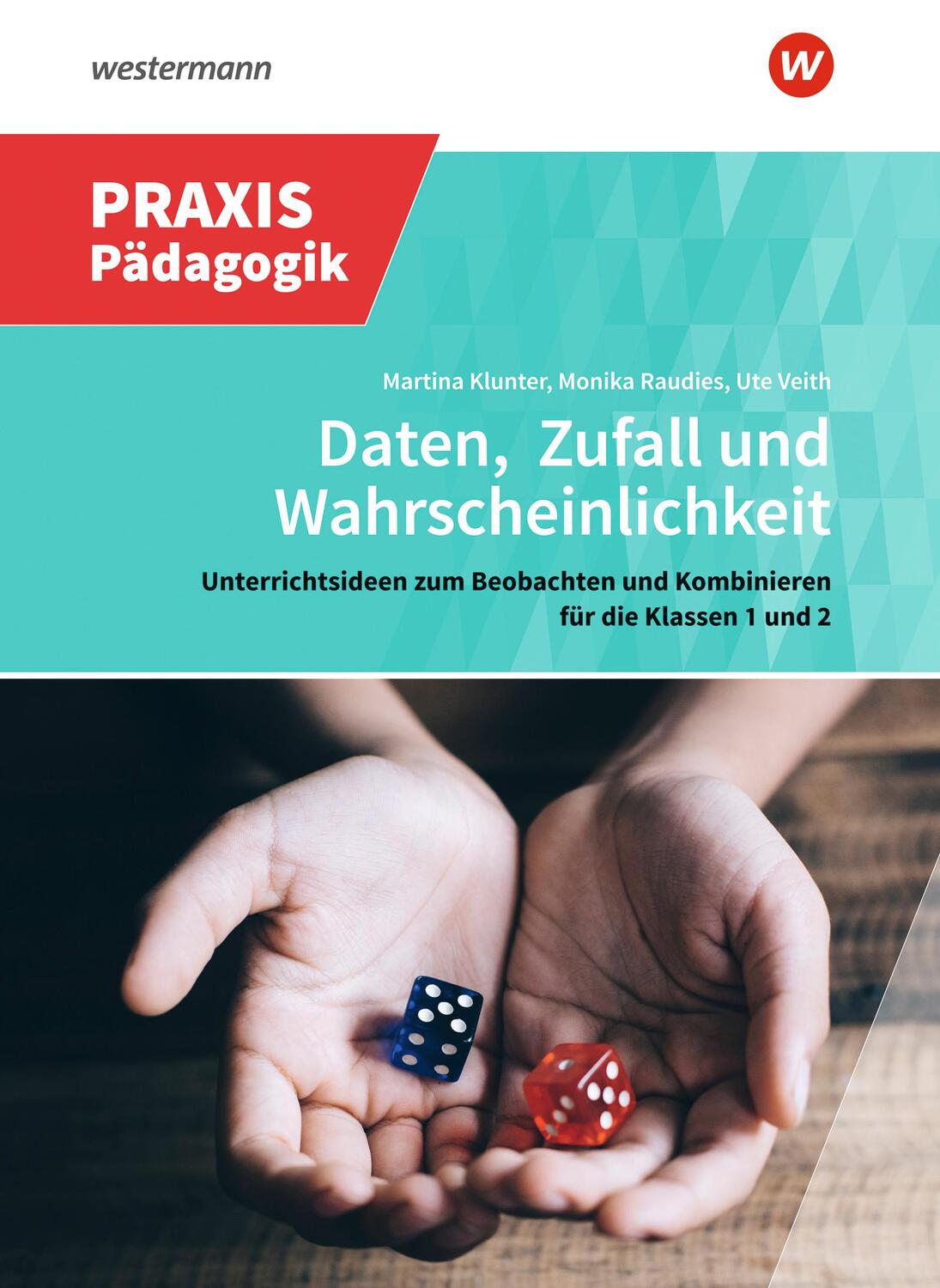 Cover: 9783141630442 | Daten, Zufall und Wahrscheinlichkeit | Martina Klunter (u. a.) | Buch