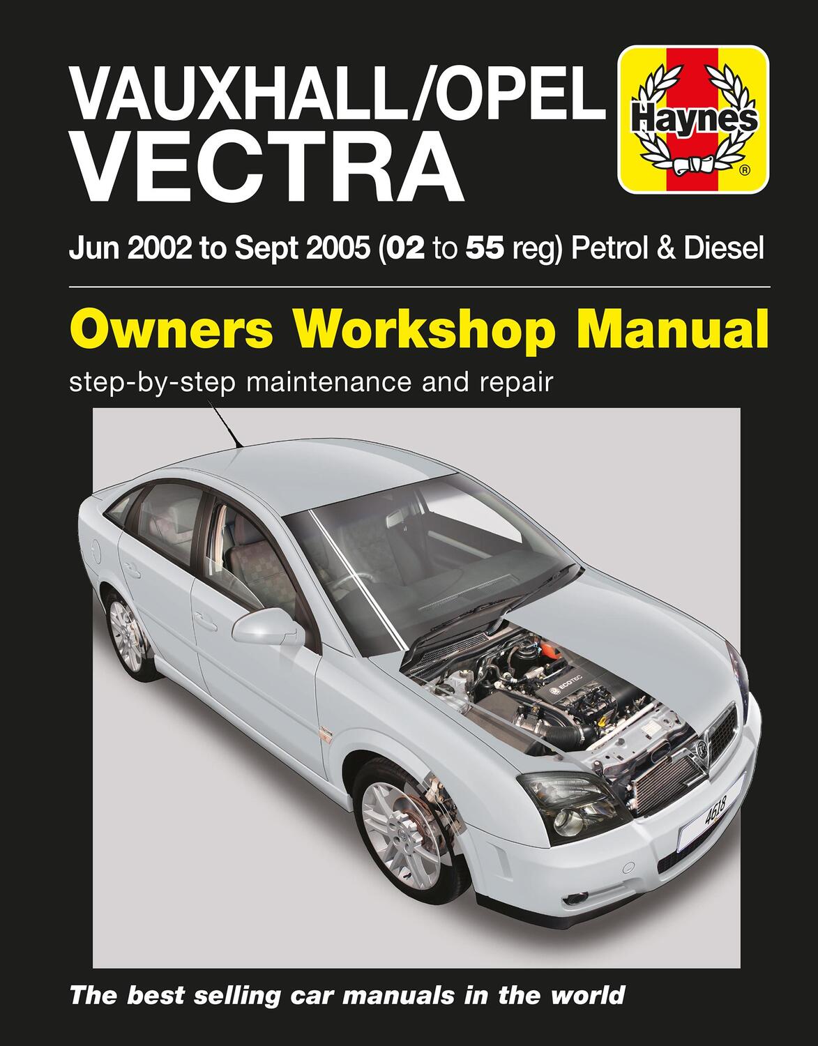 Cover: 9781785210174 | Vauxhall/Opel Vectra Petrol &amp; Diesel (June 02 - Sept 05) Haynes...