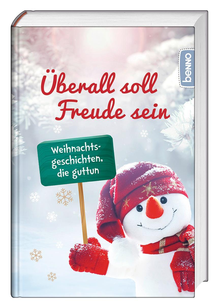 Cover: 9783746263953 | Überall soll Freude sein | Weihnachtsgeschichten, die guttun | Buch