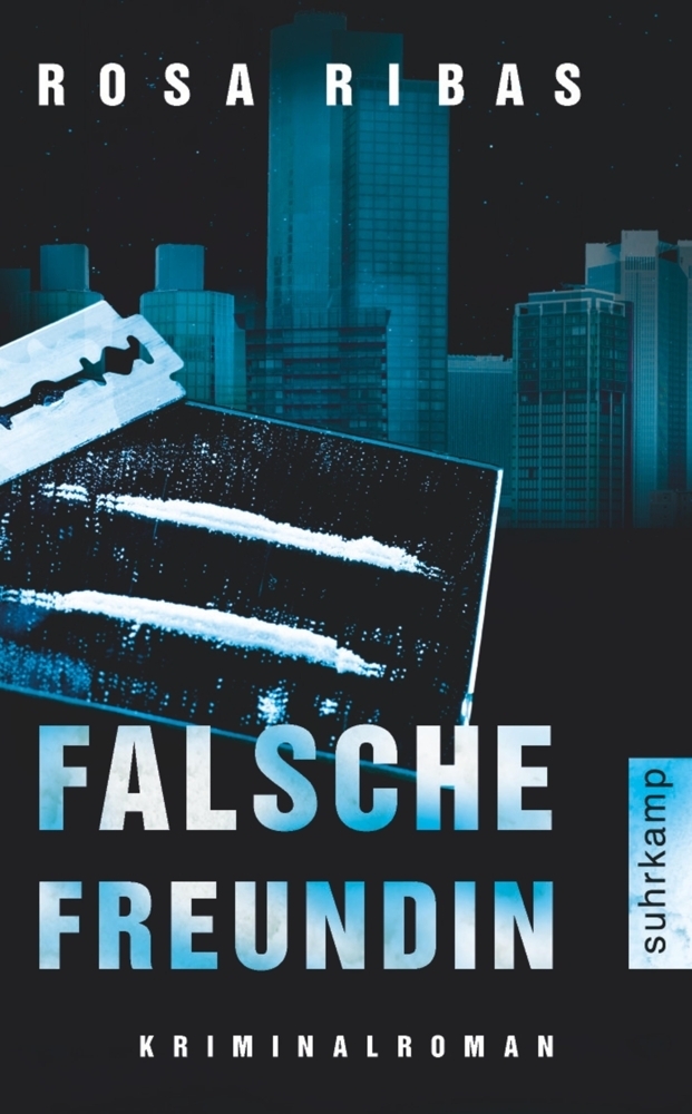 Cover: 9783518463024 | Falsche Freundin | Rosa Ribas | Taschenbuch | 2011 | Suhrkamp