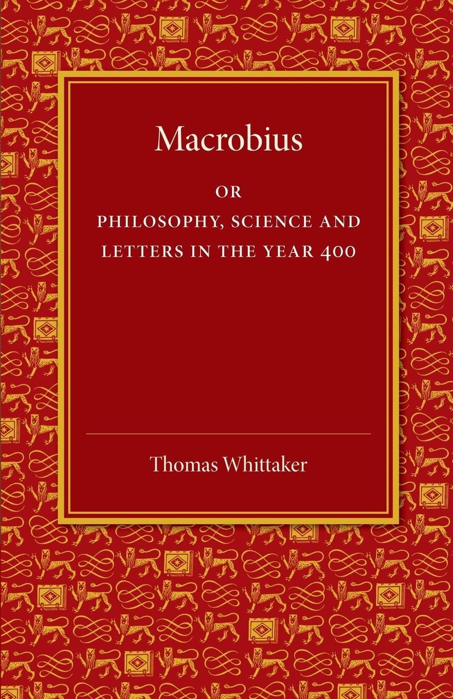 Cover: 9781107450974 | Macrobius | Or Philosophy, Science and Letters in the Year 400 | Buch