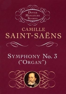 Cover: 9780486435794 | Symphony No.3 In D Minor 'Organ' Op.78 | Camille Saint-Saëns | Buch