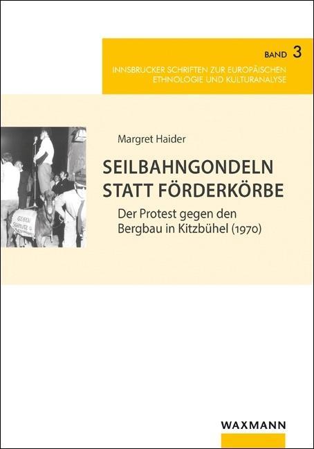 Cover: 9783830934844 | Seilbahngondeln statt Förderkörbe | Margret Haider | Taschenbuch