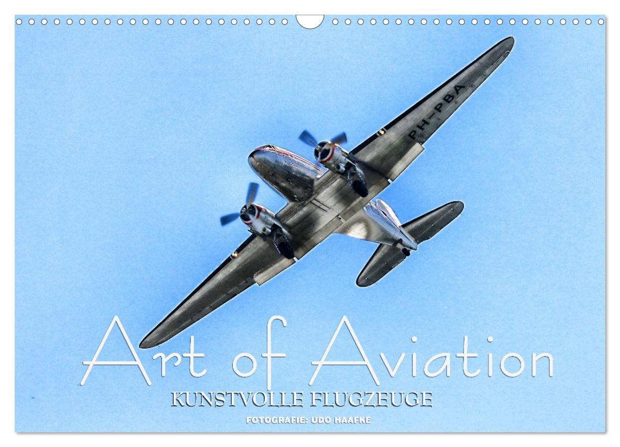 Cover: 9783435083985 | Art of Aviation - Kunstvolle Flugzeuge (Wandkalender 2025 DIN A3...