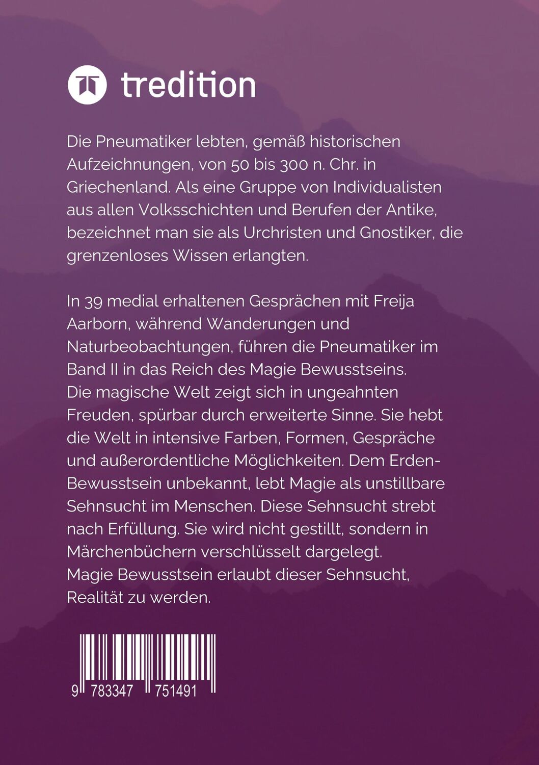 Rückseite: 9783347751491 | Das Magie Bewusstsein | Botschaften der Pneumatiker | Freija Aarborn