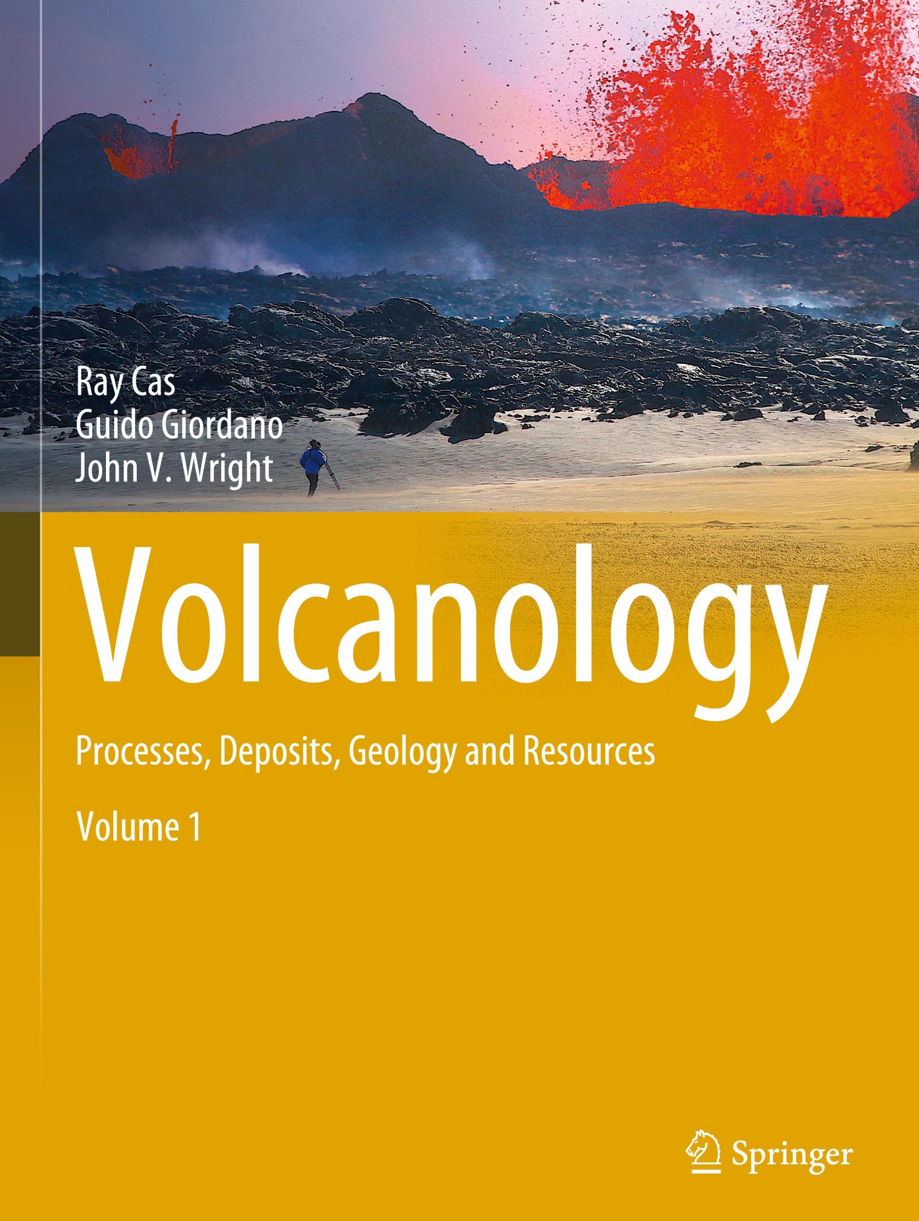 Cover: 9783319666129 | Volcanology | Processes, Deposits, Geology and Resources | Cas (u. a.)