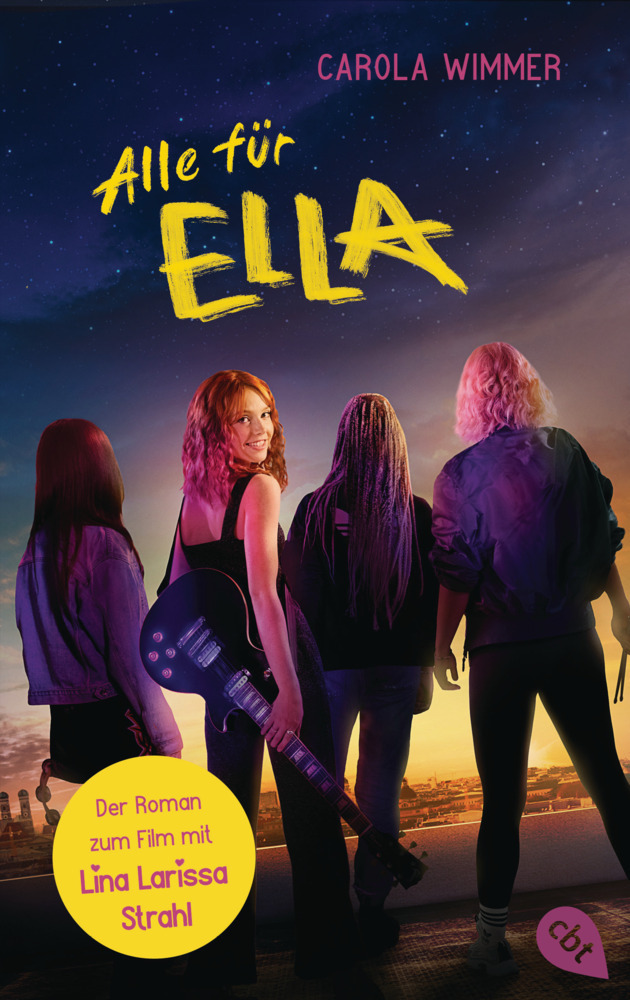 Cover: 9783570314616 | Alle für Ella - Buch zum Film | Carola Wimmer | Taschenbuch | 224 S.