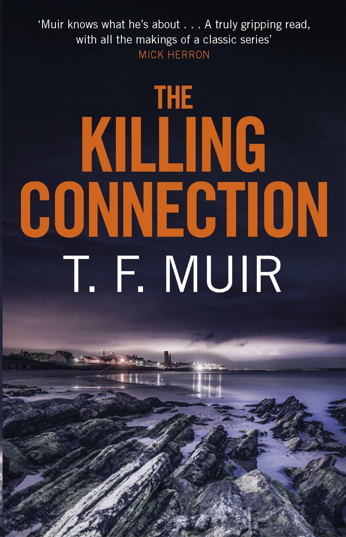 Cover: 9781472120915 | The Killing Connection | T F Muir | Taschenbuch | Englisch | 2018