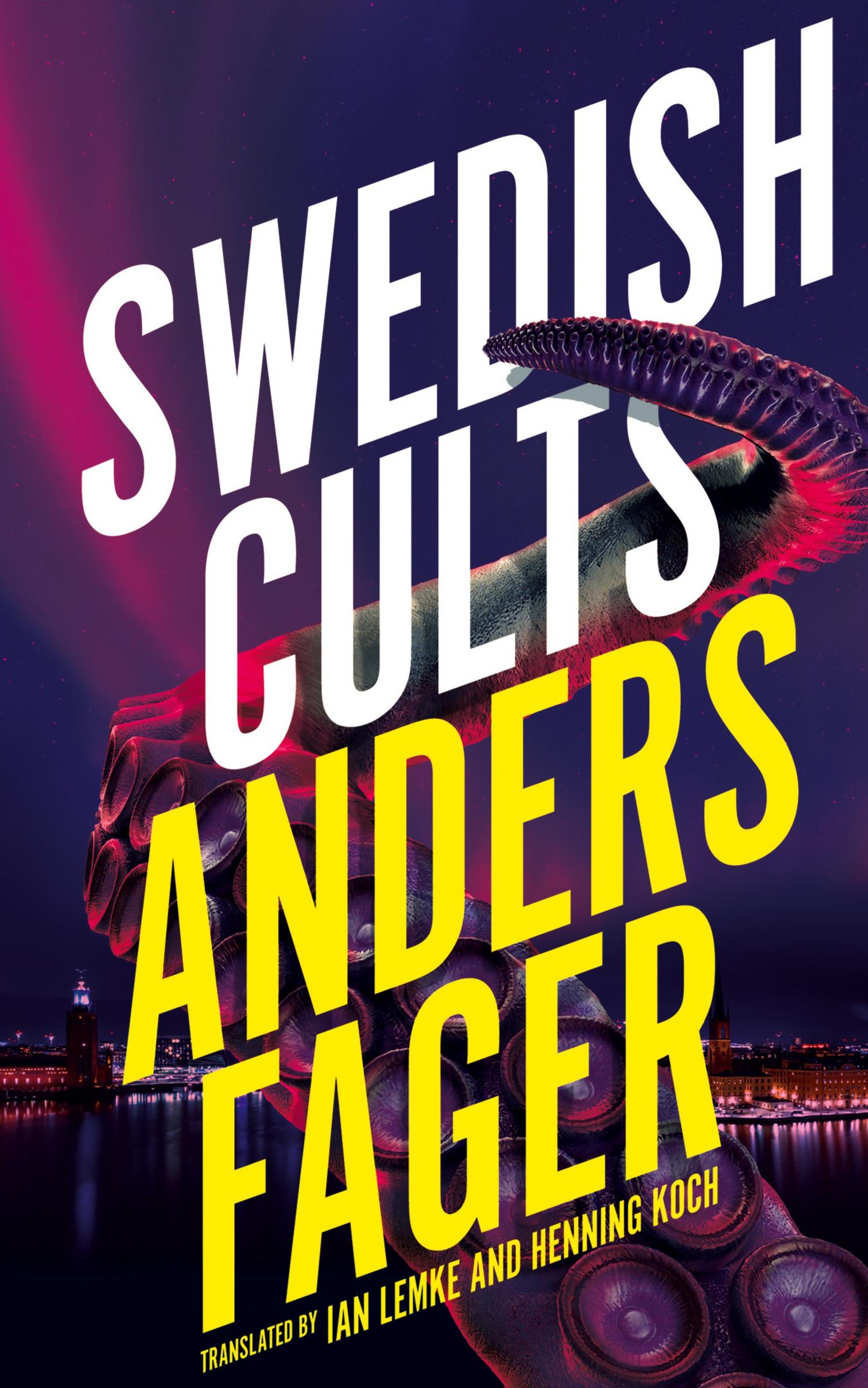 Cover: 9781954321564 | Swedish Cults (Valancourt International) | Anders Fager | Buch | 2022