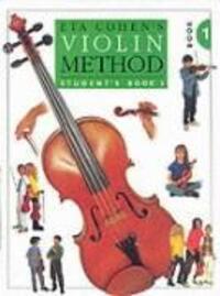 Cover: 9780853602231 | Violin Method Book 1 - Student's Book | Eta Cohen | Taschenbuch | Buch