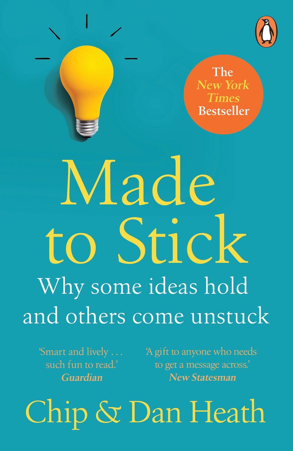 Cover: 9780099505693 | Made to Stick | Why Some Ideas Take Hold and Others Come Unstuck