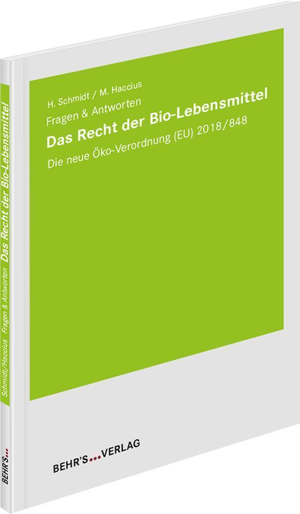 Cover: 9783954686742 | Das Recht der Bio-Lebensmittel | Manon Haccius (u. a.) | Taschenbuch