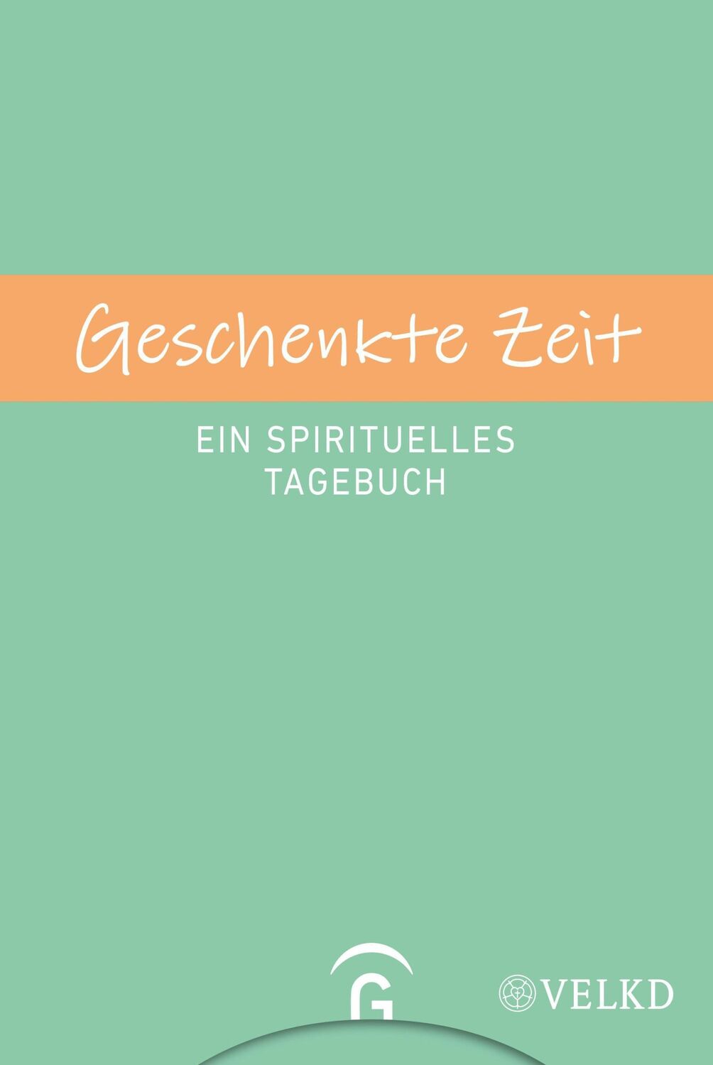 Cover: 9783579074719 | Geschenkte Zeit | Heiko Franke (u. a.) | Buch | Lesebändchen | 384 S.