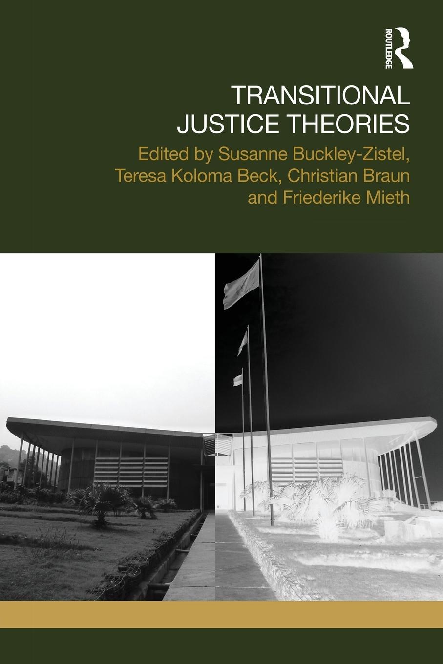 Cover: 9781138924451 | Transitional Justice Theories | Susanne Buckley-Zistel (u. a.) | Buch