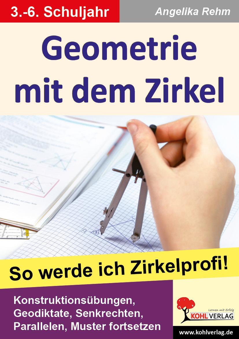 Cover: 9783955138585 | Geometrie mit dem Zirkel | So werde ich Zirkelprofi! | Angelika Rehm