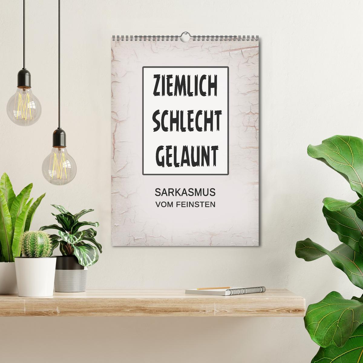 Bild: 9783457183878 | Ziemlich schlecht gelaunt (Wandkalender 2025 DIN A3 hoch), CALVENDO...