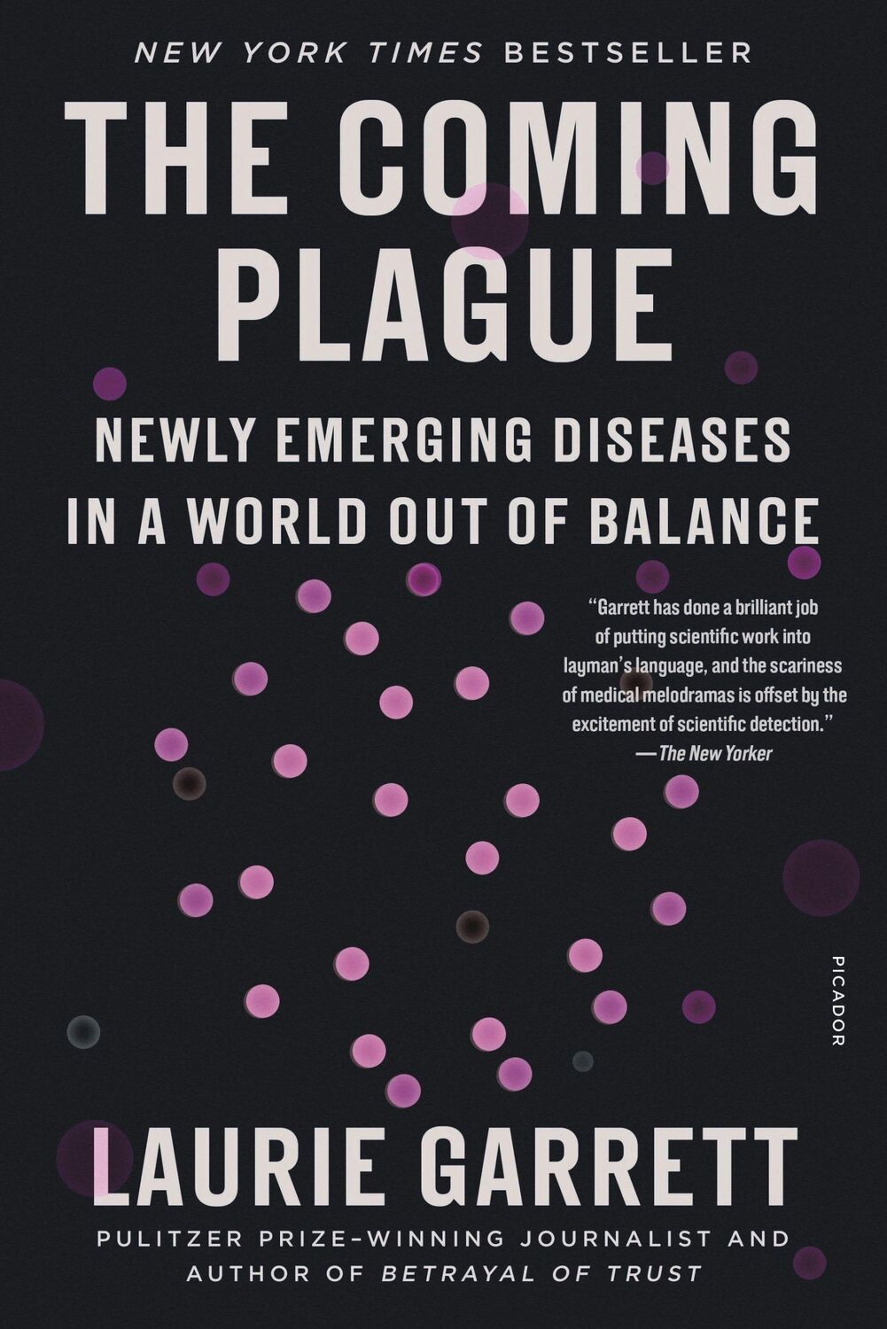 Cover: 9781250796127 | The Coming Plague | Newly Emerging Diseases in a World Out of Balance