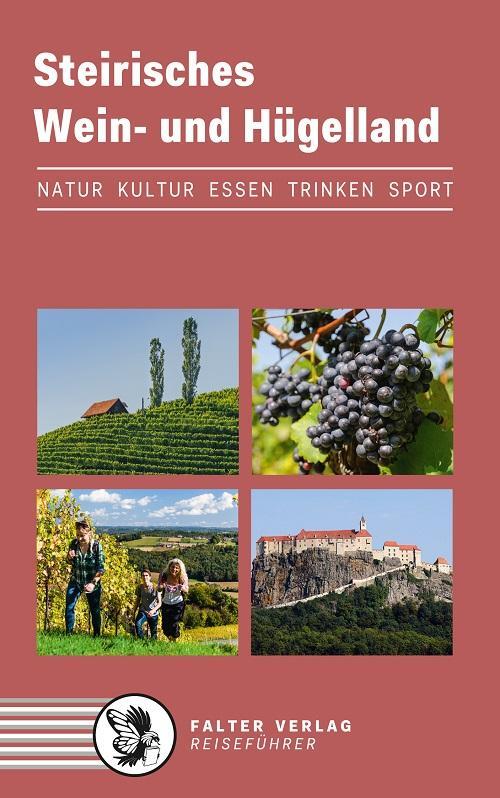 Cover: 9783854396079 | Steirisches Wein- und Hügelland | Werner Schandor | Buch | 440 S.