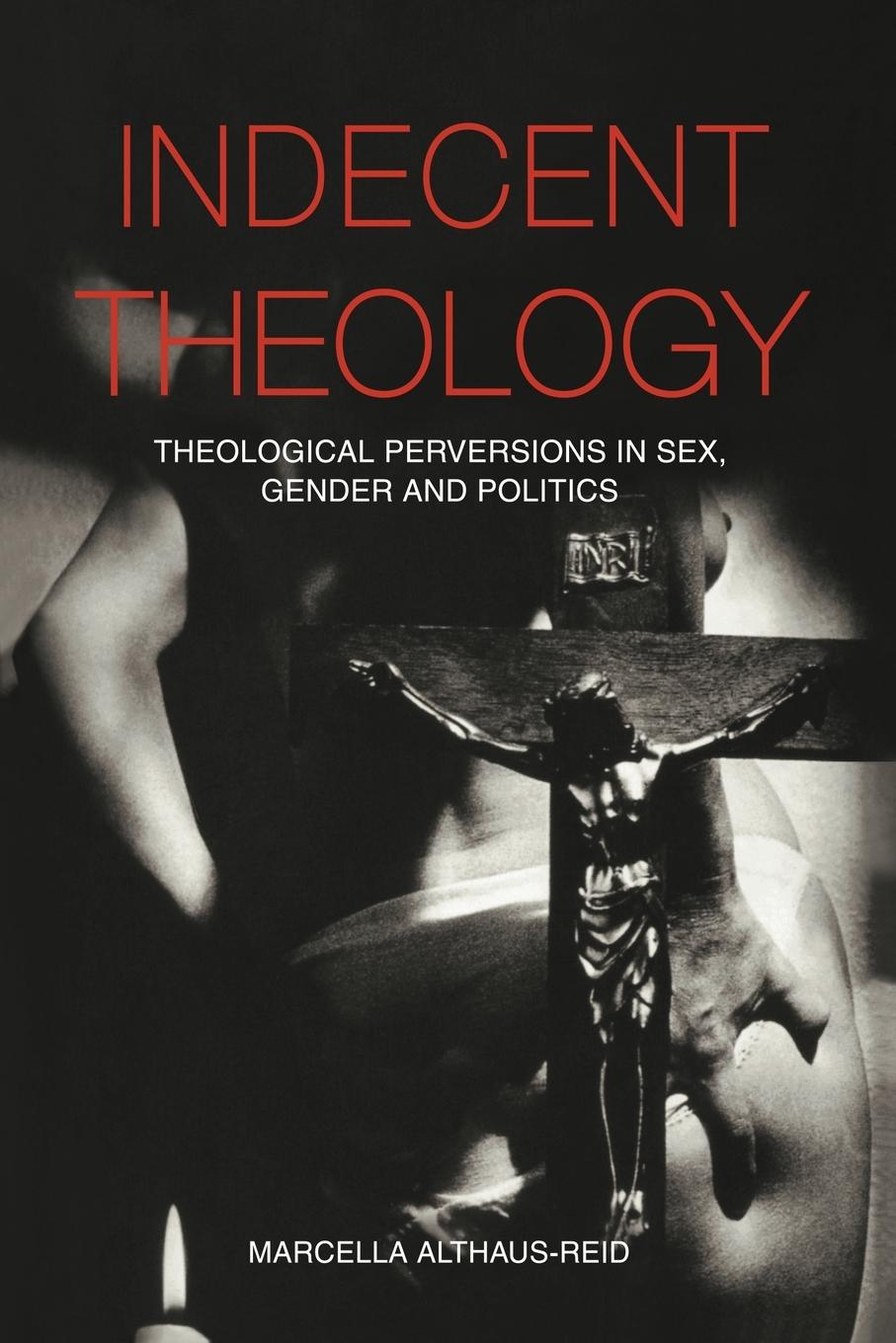 Cover: 9780415236041 | Indecent Theology | Marcella Althaus-Reid | Taschenbuch | Paperback