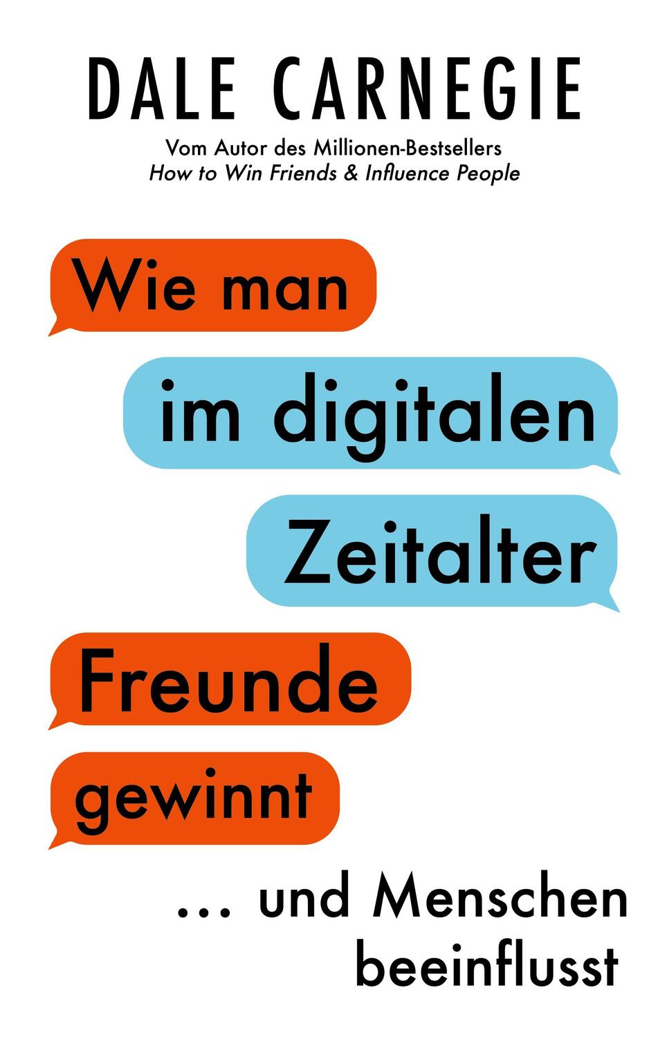 Cover: 9783959725859 | Wie man im digitalen Zeitalter Freunde gewinnt und Menschen...