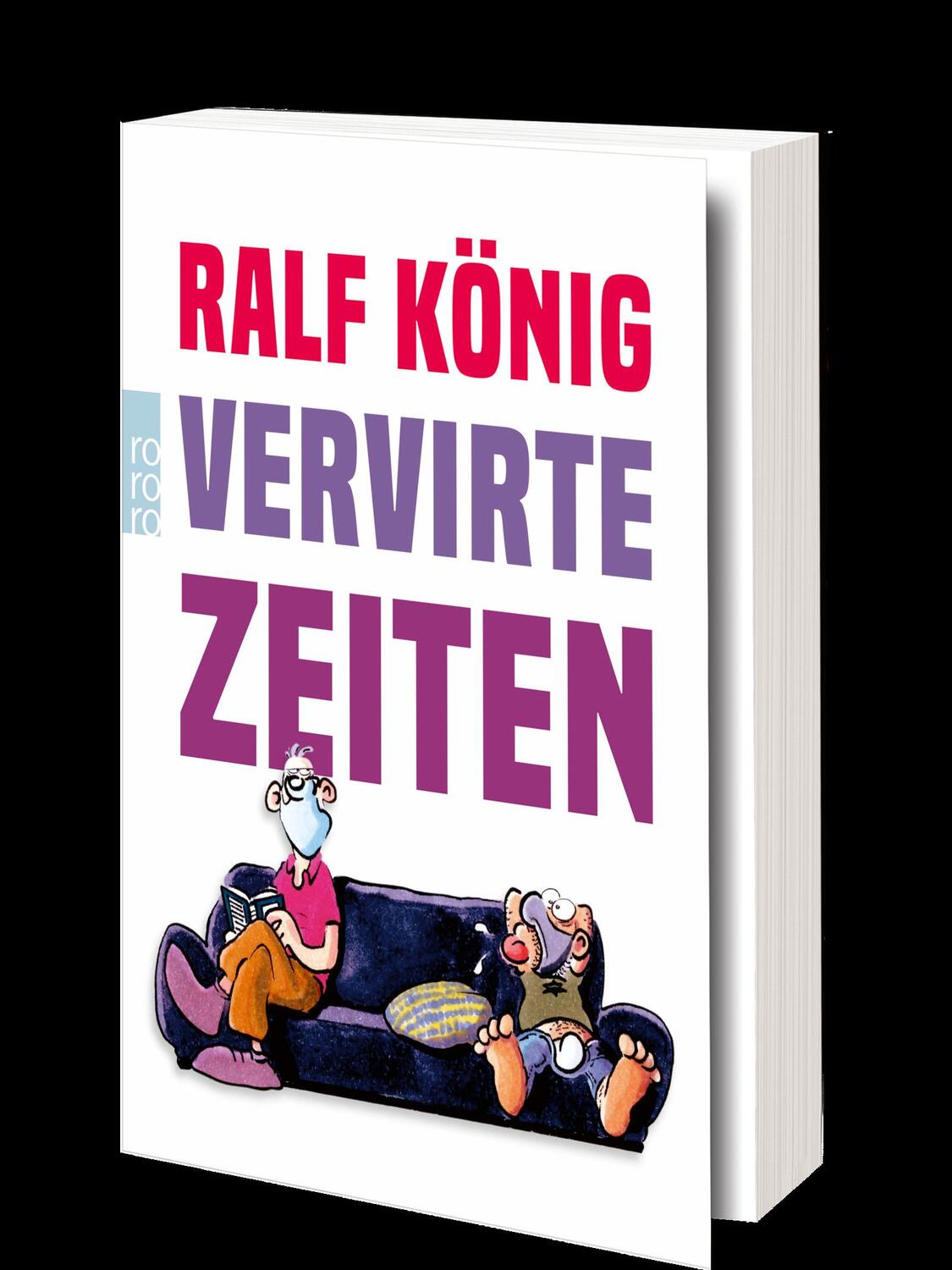 Bild: 9783499004940 | Vervirte Zeiten | Ralf König | Taschenbuch | Deutsch | 2022