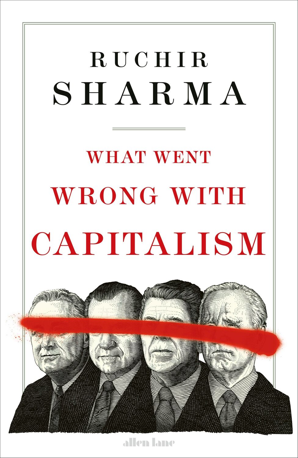 Cover: 9780241595763 | What Went Wrong With Capitalism | Ruchir Sharma | Buch | XII | 2024