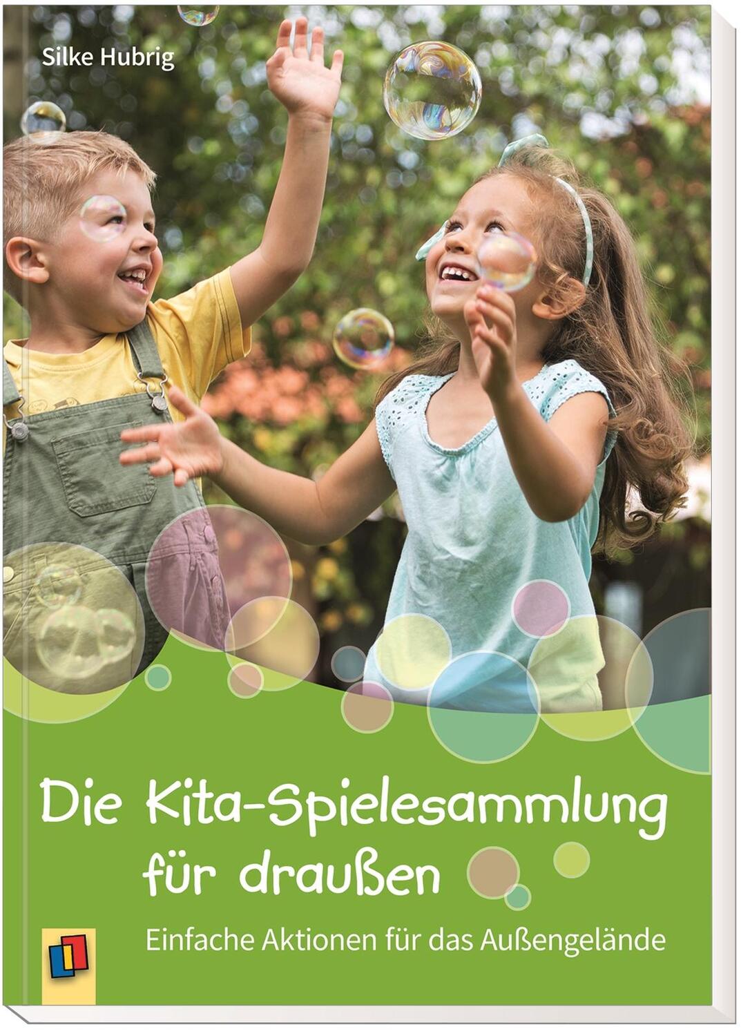 Bild: 9783834643674 | Die Kita-Spielesammlung für draußen | Silke Hubrig | Taschenbuch