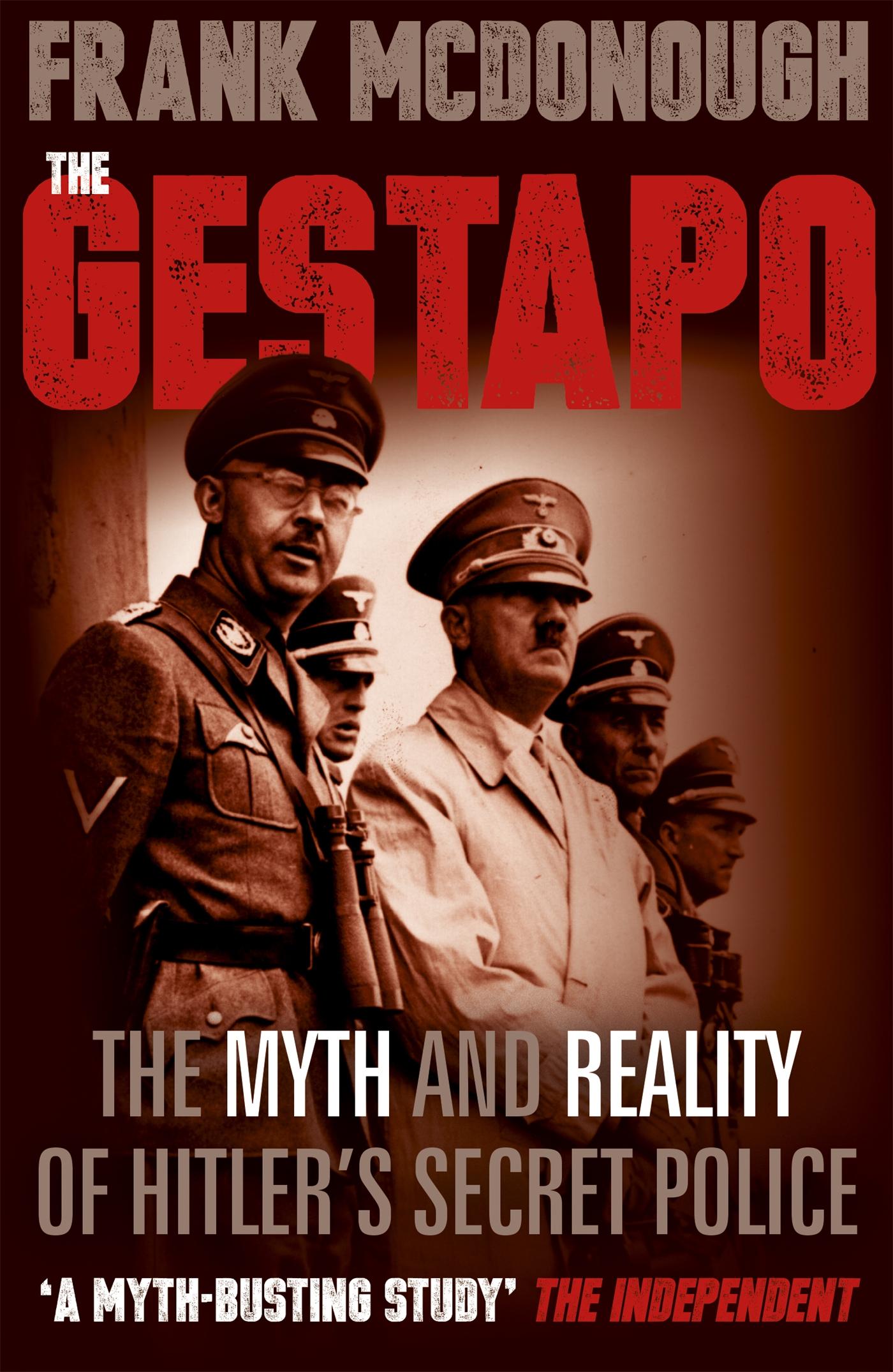 Cover: 9781444778076 | The Gestapo | The Myth and Reality of Hitler's Secret Police | Buch