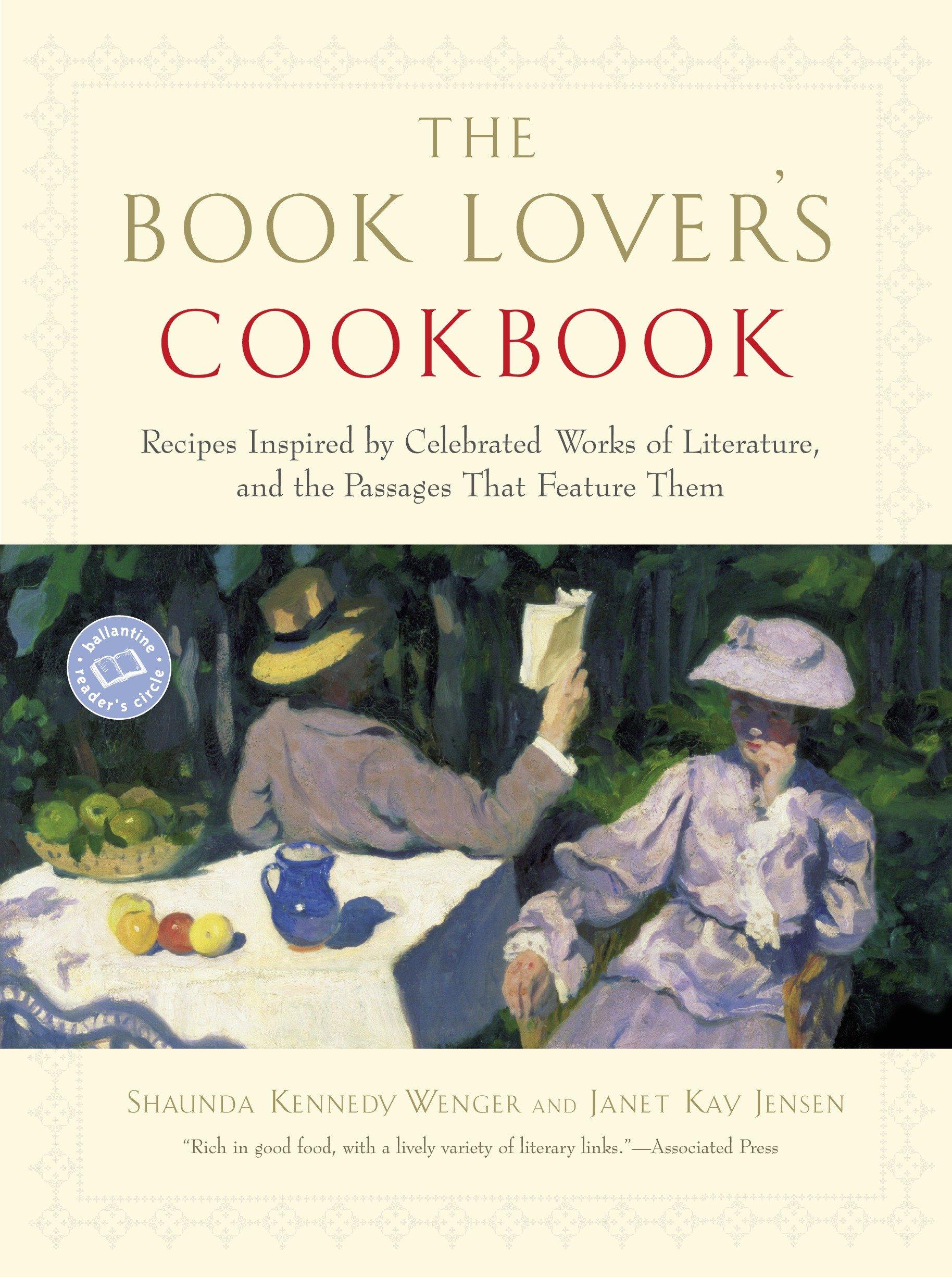 Cover: 9780345465467 | The Book Lover's Cookbook | Shaunda Kennedy Wenger (u. a.) | Buch