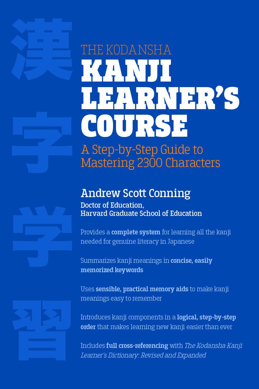 Cover: 9781568365268 | The Kodansha Kanji Learner's Course | Andrew Scott Conning | Buch