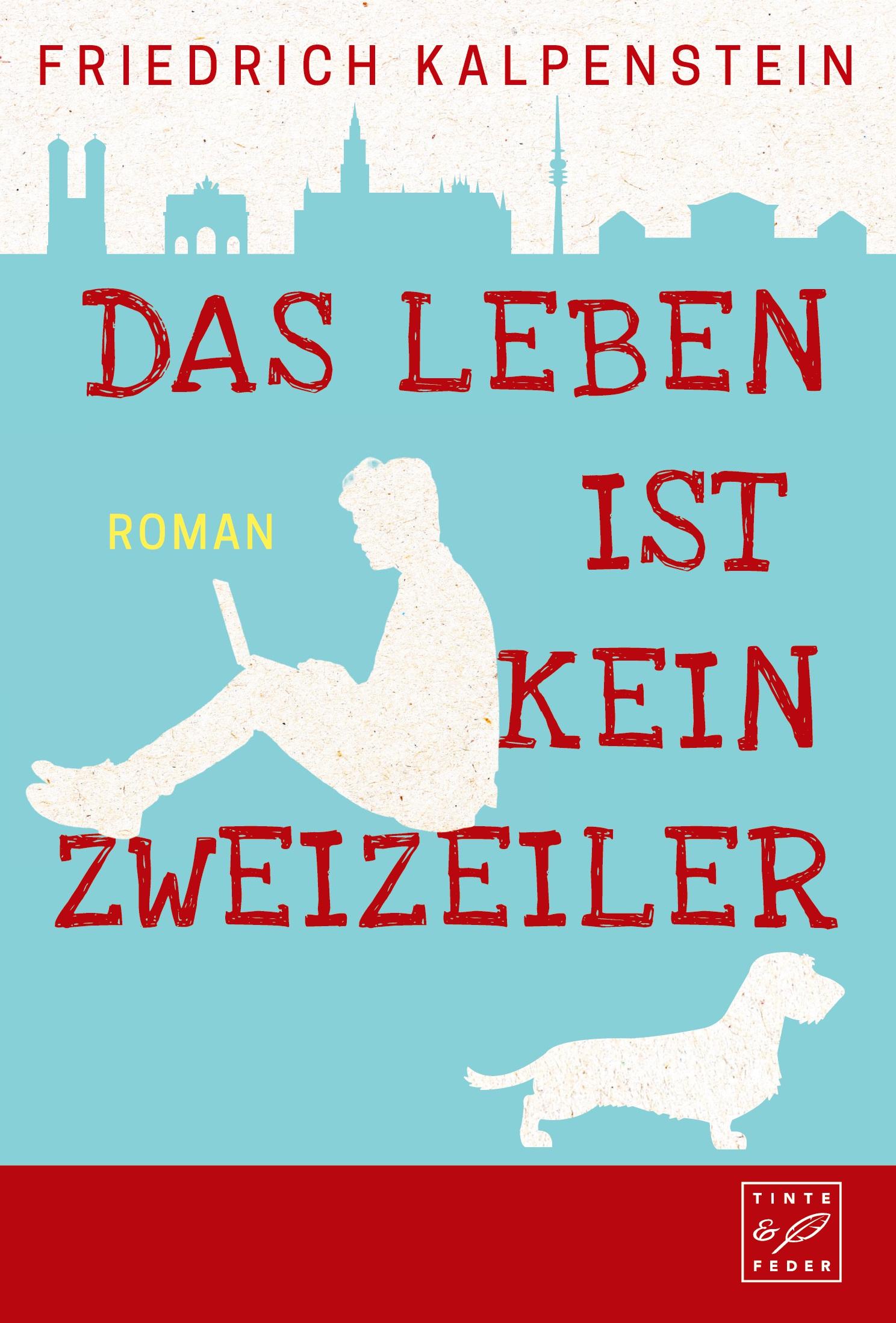 Cover: 9781503936447 | Das Leben ist kein Zweizeiler | Friedrich Kalpenstein | Taschenbuch