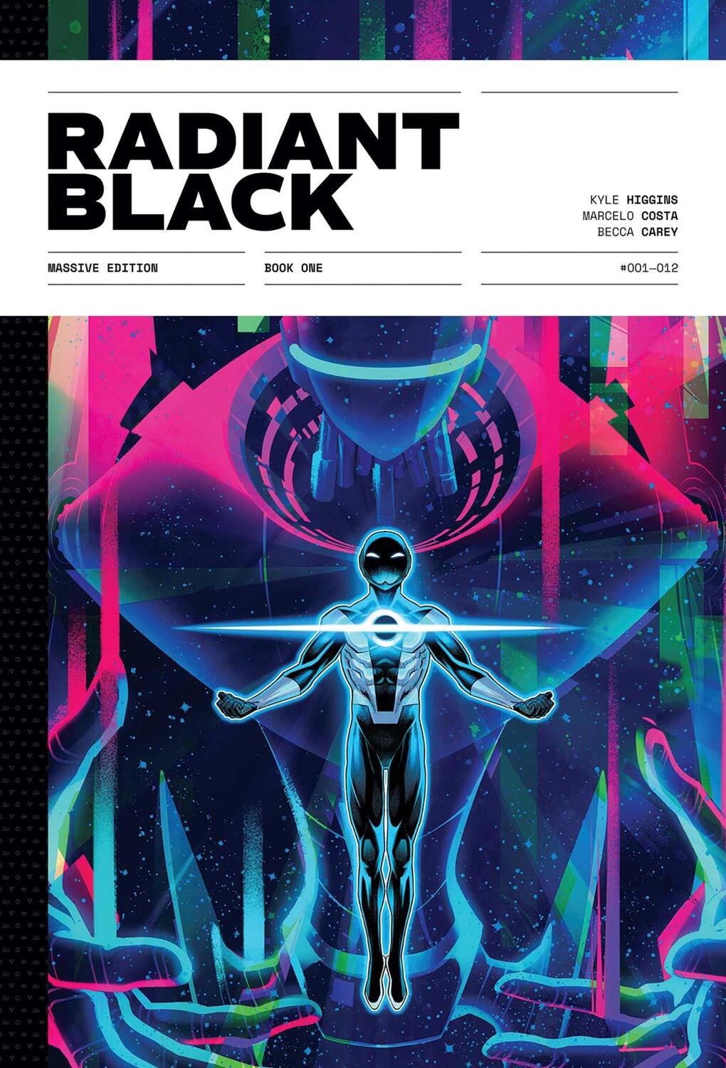 Cover: 9781534327559 | Radiant Black Year One Deluxe Hardcover | A Massive-Verse Book | Buch