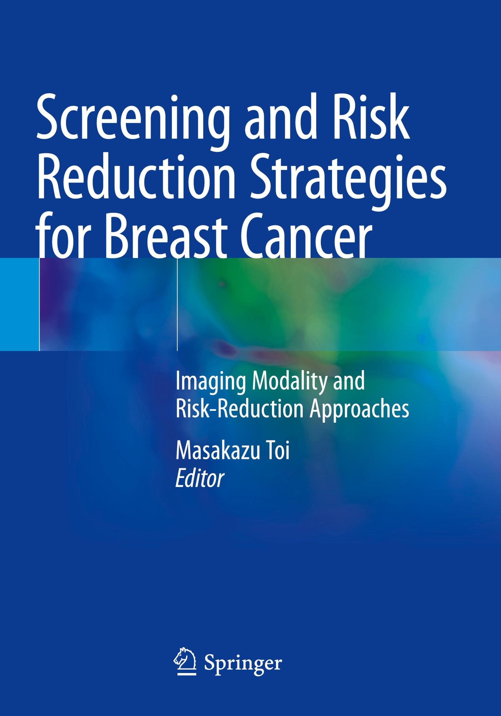 Cover: 9789811976322 | Screening and Risk Reduction Strategies for Breast Cancer | Toi | Buch