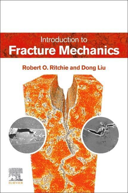 Cover: 9780323898225 | Introduction to Fracture Mechanics | Dong Liu (u. a.) | Taschenbuch