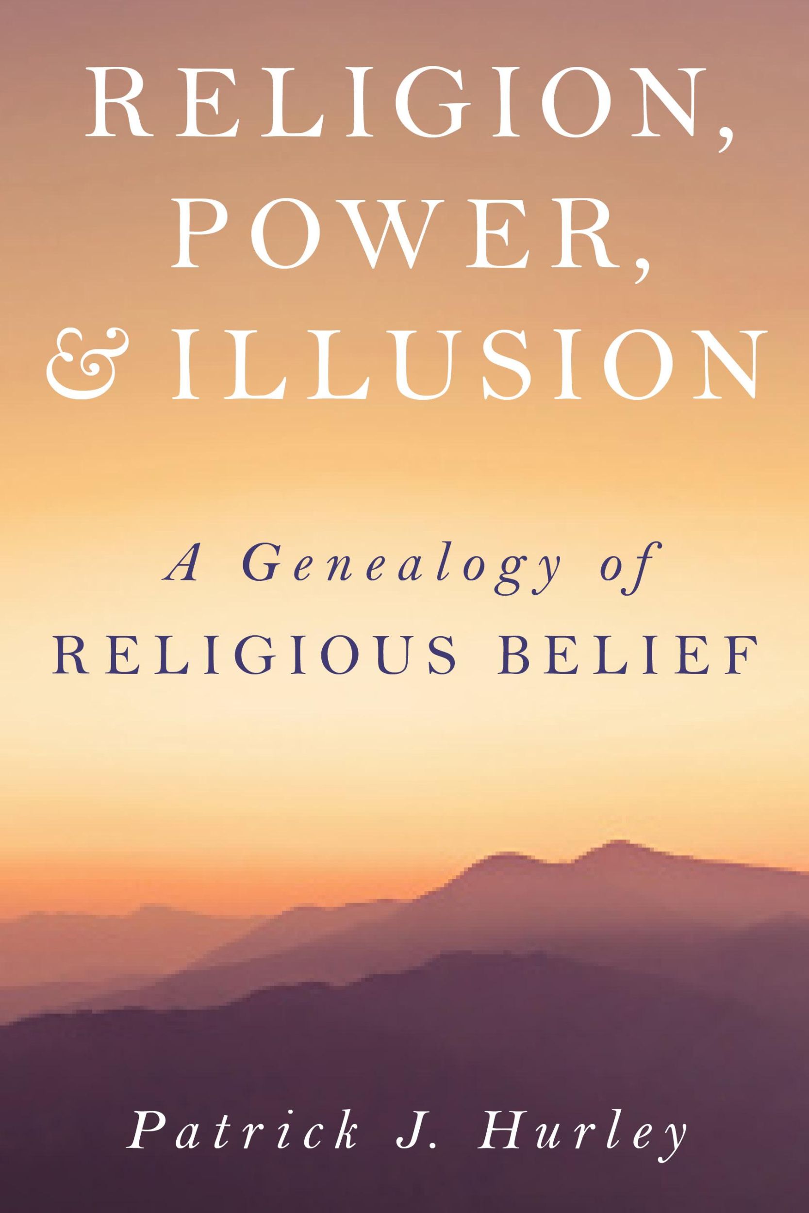 Cover: 9781633888401 | Religion, Power, and Illusion | A Genealogy of Religious Belief | Buch