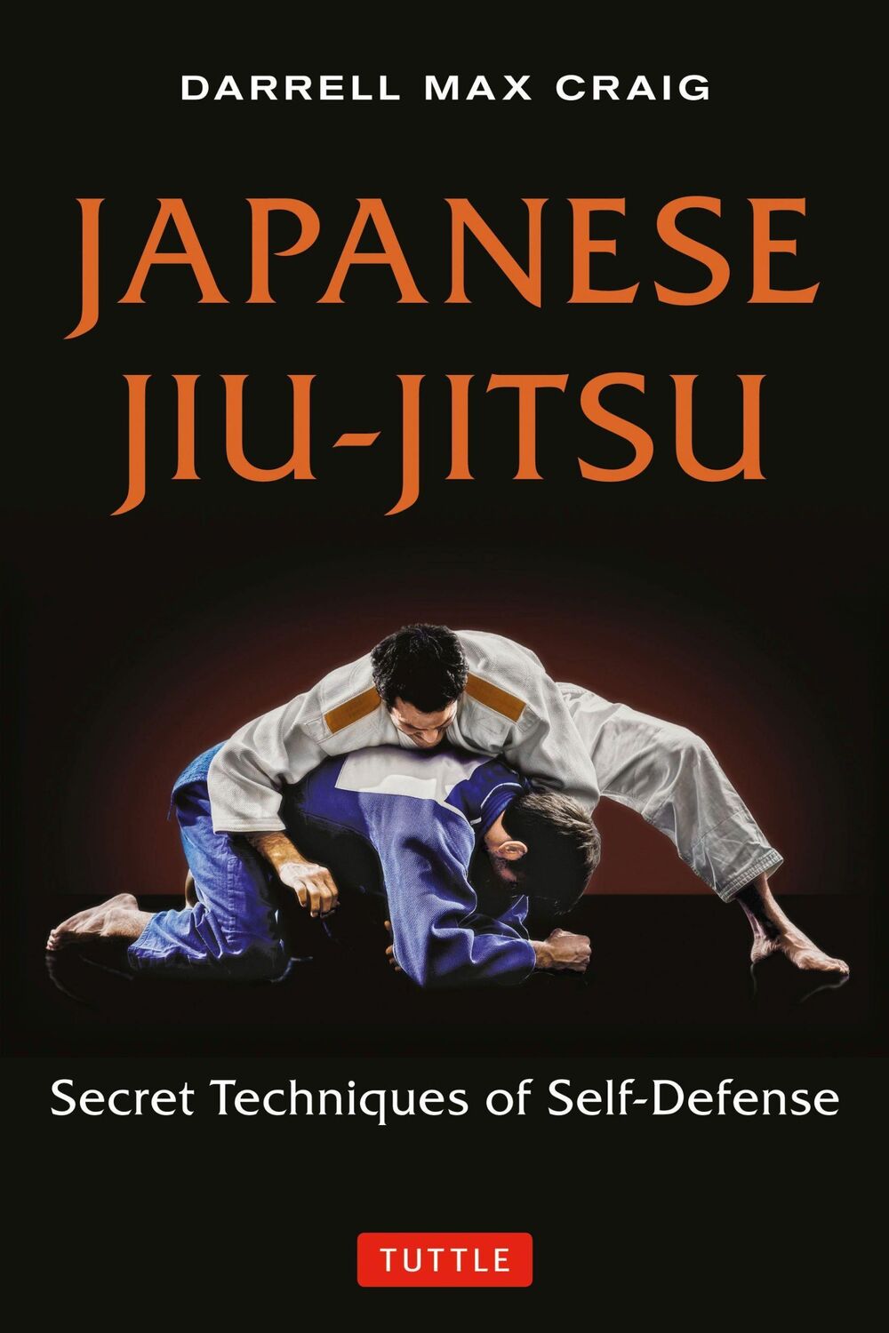 Cover: 9784805313244 | Japanese Jiu-Jitsu | Secret Techniques of Self-Defense | Craig | Buch