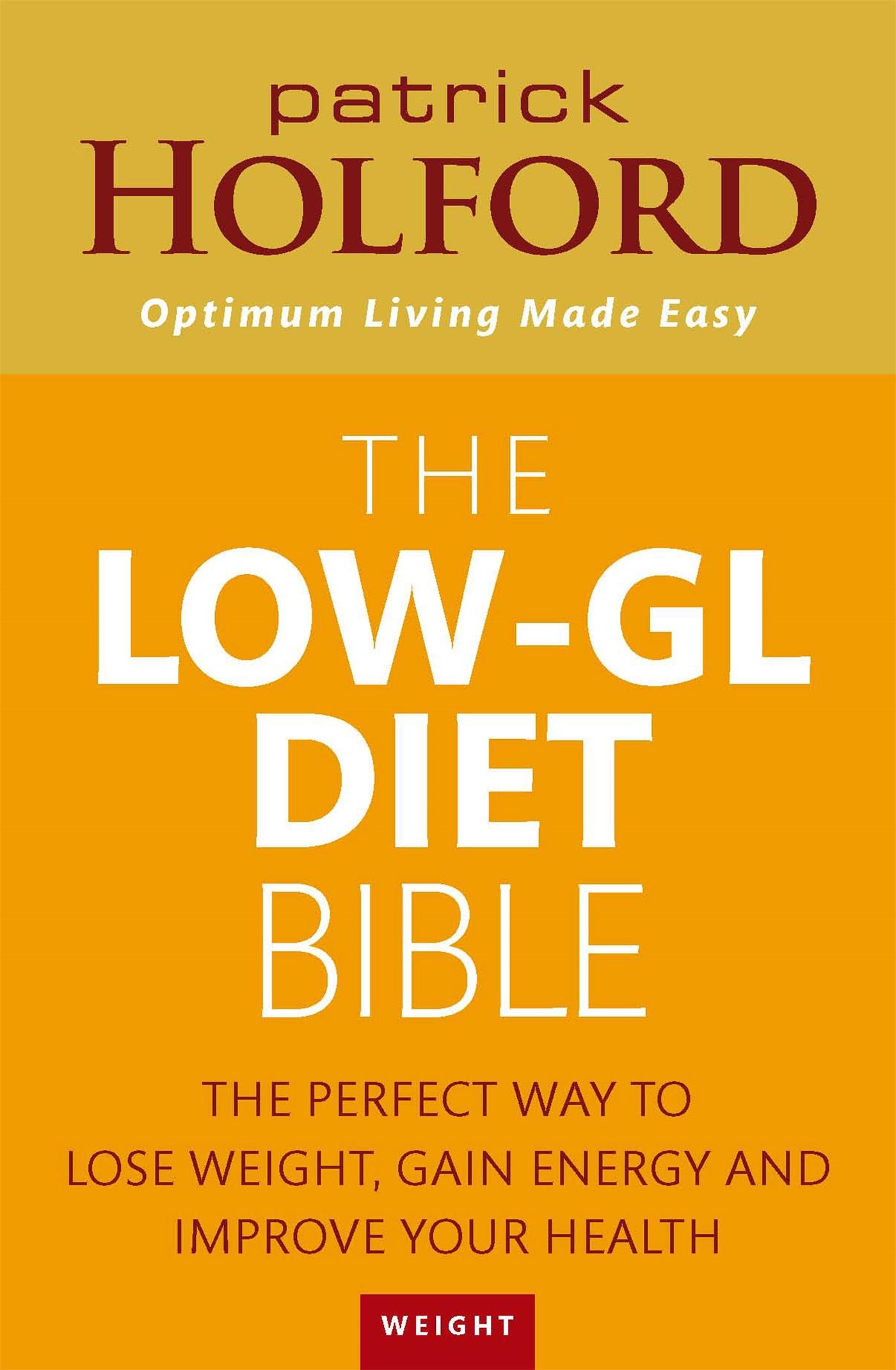 Cover: 9780749941673 | The Low-GL Diet Bible | Patrick Holford | Taschenbuch | Englisch