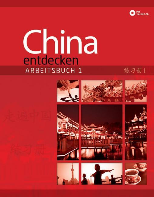 Cover: 9783905816525 | China entdecken - Arbeitsbuch 1 | Betty Hung | Taschenbuch | 109 S.