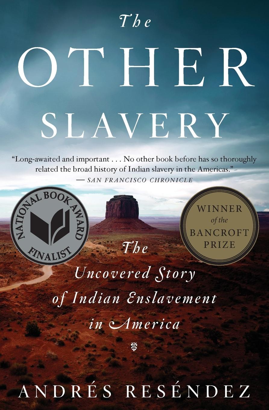 Cover: 9780544947108 | The Other Slavery | Andrés Reséndez | Taschenbuch | Trade PB | 2017