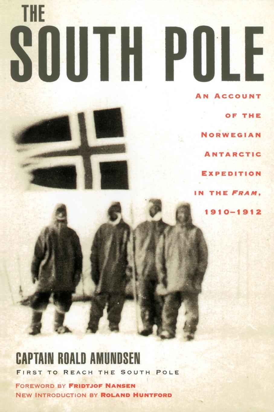 Cover: 9780815411277 | The South Pole | Captain Roald Amundsen | Taschenbuch | Englisch